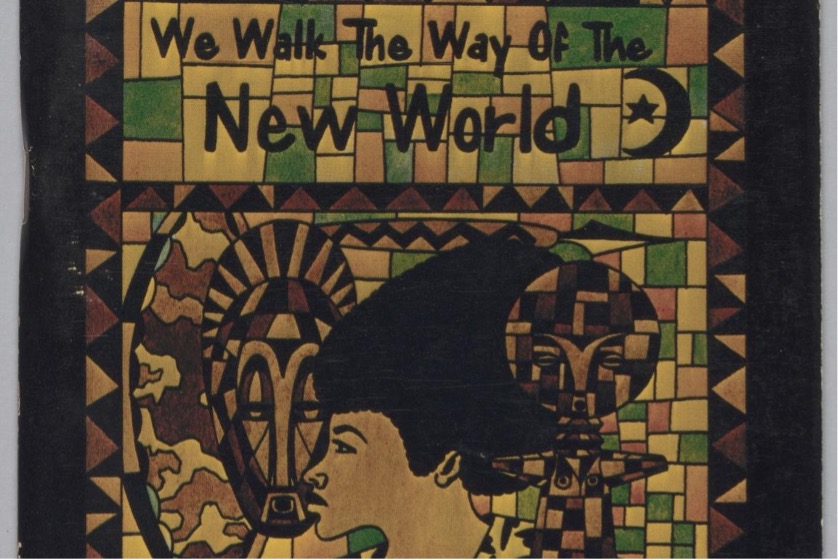 Artwork with the words "We Walk the Way of the New World"