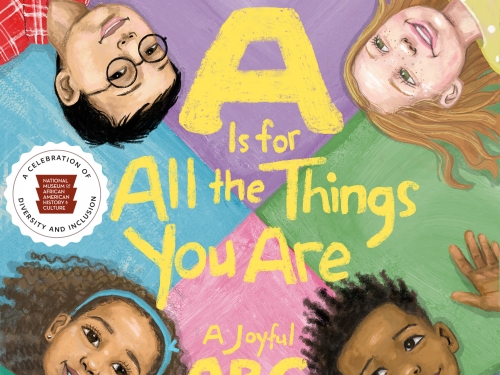 “A Is for All the Things You Are: A Joyful ABC Book” cover