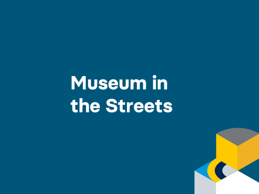 Museum in the Streets