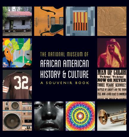cover National Museum of African American History and Culture: A Souvenir Book